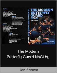 Jon Satava - The Modern Butterfly Guard NoGi by