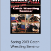 SnakePit USA - Spring 2013 Catch Wrestling Seminar