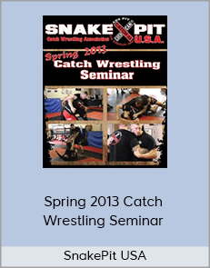 SnakePit USA - Spring 2013 Catch Wrestling Seminar