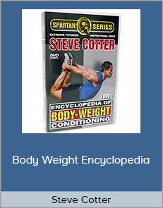 Steve Cotter - Body Weight Encyclopedia (Vol.3 Core Workout)