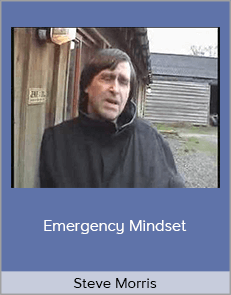 Steve Morris - Emergency Mindset