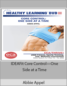 Abbie Appel - IDEAFit Core Control—One Side at a Time