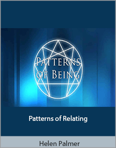 Helen Palmer - Patterns of Relating