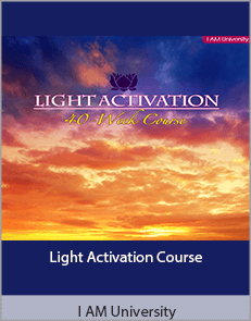 I AM University - Light Activation Course