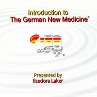 Ilsedora Laker - Introduction to the German New Medicine