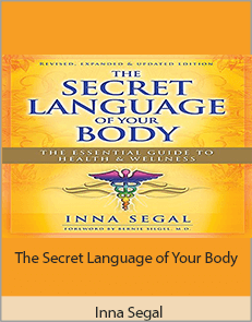 Inna Segal - The Secret Language of Your Body