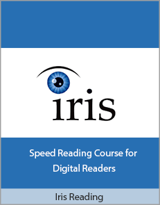 Iris Reading - Speed Reading Course for Digital Readers