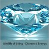 Jacqueline Joy - Wealth of Being - Diamond Energy