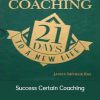 James Arthur Ray - Success Certain Coaching