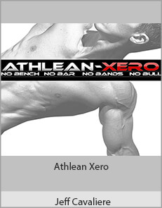 Jeff Cavaliere - Athlean Xero