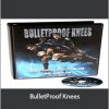 Mike Robertson - BulletProof Knees