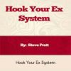 Steve Pratt - Hook Your Ex System