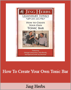 Jing Herbs - How To Create Your Own Tonic Bar