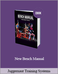 Juggernaut Training Systems - New Bench Manual