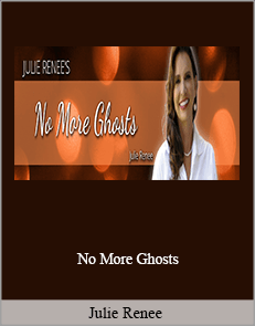 Julie Renee - No More Ghosts