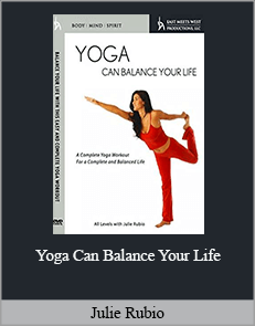 Julie Rubio - Yoga Can Balance Your Life