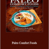 Julie Sullivan Mayfield - Paleo Comfort Foods