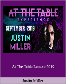 Justin Miller - At The Table Lecture 2019