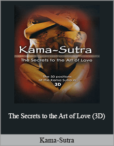 Kama-Sutra: The Secrets to the Art of Love (3D)