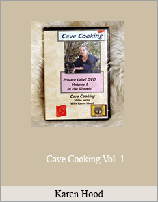 Karen Hood - Cave Cooking Vol. 1