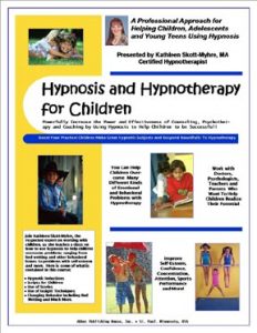 Kathleen Skott-Myhre - Hypnosis with Children