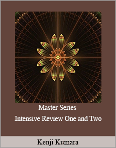 Kenji Kumara - Master Series Intensive Review One and Two