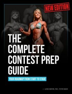 Layne Norton - "The Complete Contest Prep Guide"