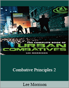 Lee Morrison - Combative Principles 2