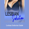 Lisa G. Lloyd - Lesbian Seducton Guide