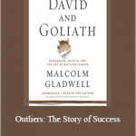 Malcolm Gladwell - Outliers: The Story of Success