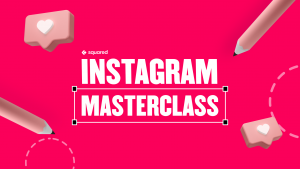 Squared Academy – Instagram Carousel Masterclass