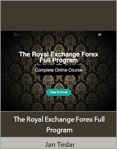 Jan Teslar - The Royal Exchange Forex Full Program