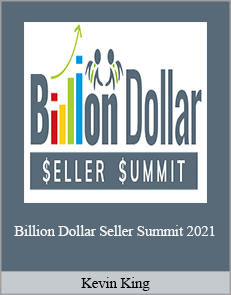 Kevin King – Billion Dollar Seller Summit 2021