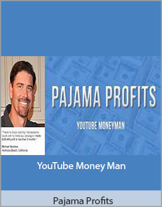 Pajama Profits - YouTube Money Man