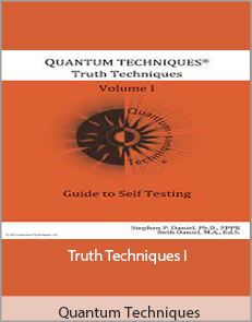 Quantum Techniques - Truth Techniques I