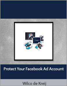 Wilco de Kreij - Protect Your Facebook Ad Account