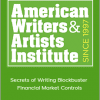 AWAI Paul Hollingshead’s - Secrets of Writing Blockbuster Financial Market Controls