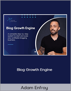 Adam Enfroy - Blog Growth Engine