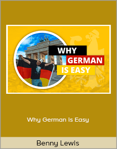 Benny Lewis - Why German is Easy