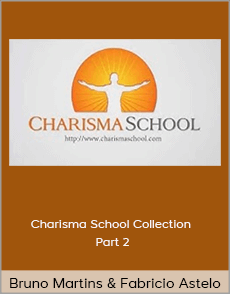 Bruno Martins and Fabricio Astelo - Charisma School Collection Part 2