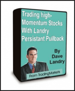 Dave Landry - Trading High-Momentum Stocks With Landry Persistent Pullbacks