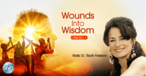 Dr. Tirzah Firestone - Wounds Into Wisdom