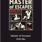 Eduardo Telles and Robert Lovi - Master of Escapes DVD Rip