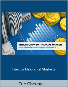 Eric Cheung - Intro to Financial Markets