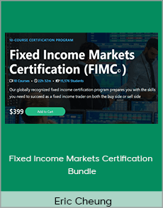 Eric Cheung – Fixed Income Markets Certification – Bundle