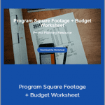 Eric Reinholdt - Program Square Footage + Budget Worksheet