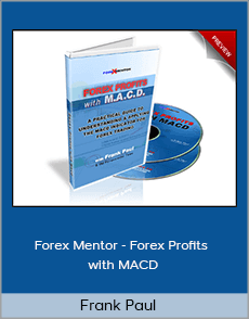 Frank Paul - Forex Mentor - Forex Profits with MACD