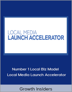 Growth Insiders - Number 1 Local Biz Model - Local Media Launch Accelerator