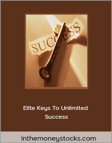 Inthemoneystocks.com - Elite Keys To Unlimited Success