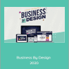 James Wedmore - Business By Design 2020